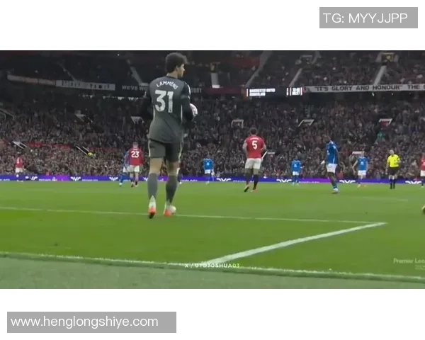 桑德兰与曼联历史交锋记录分析及战绩回顾